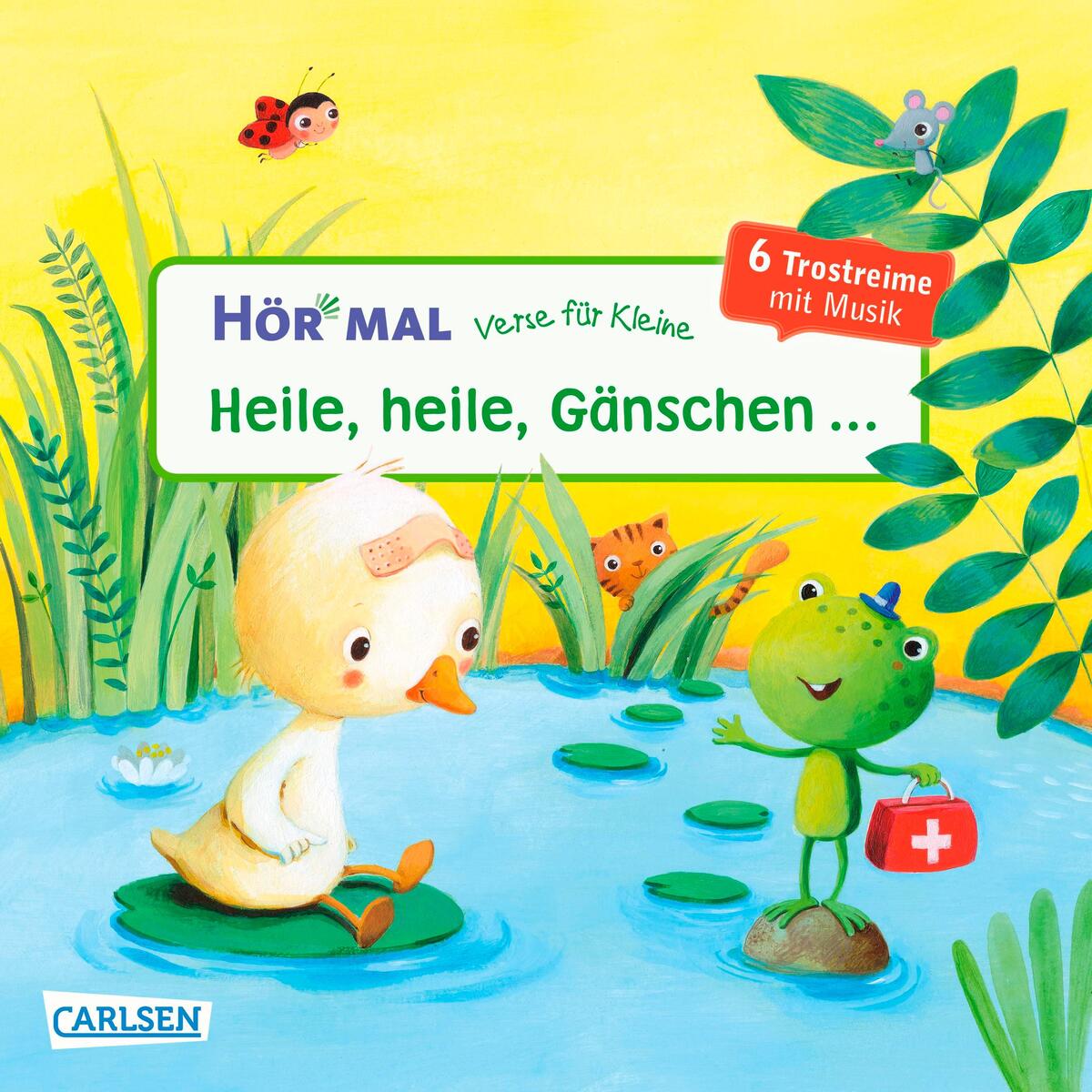Hör mal (Soundbuch): Verse für Kleine: Heile, heile, Gänschen ... von Carlsen Verlag GmbH
